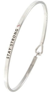“Stay Strong” Inspirational Bangle Bracelet